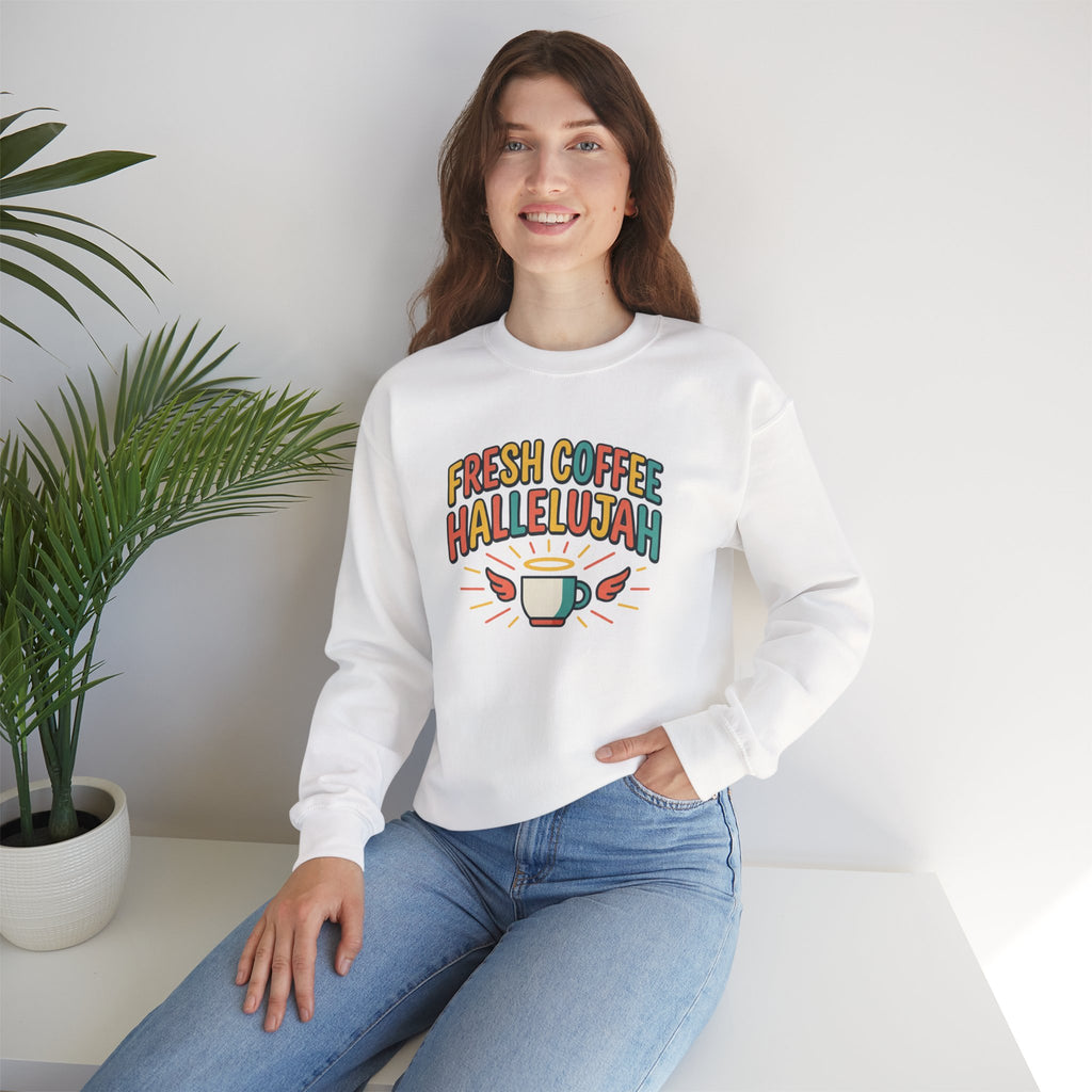 Fresh Coffee Hallelujah Sweatshirt | Everything Hallelujah