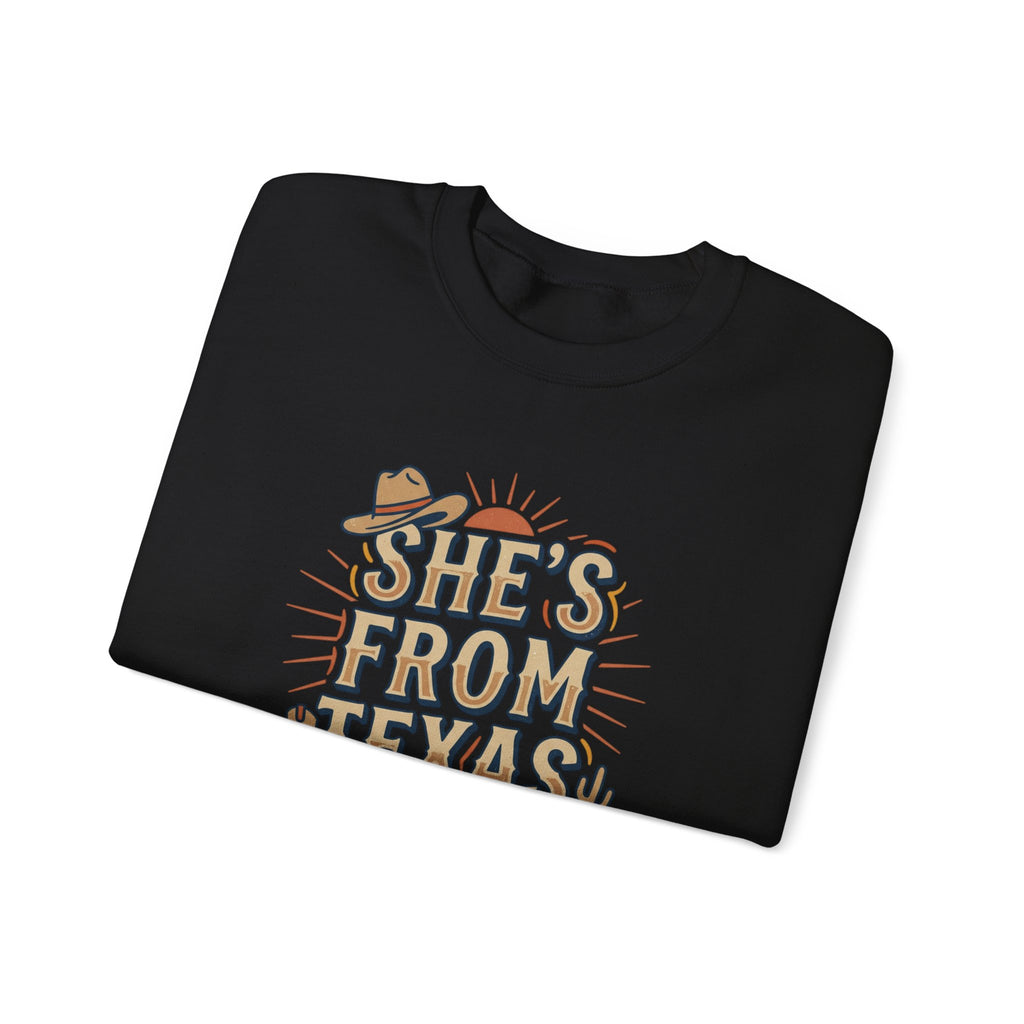 She’s From Texas Sweatshirt | Lone Star, Southern Cowgirl Pride