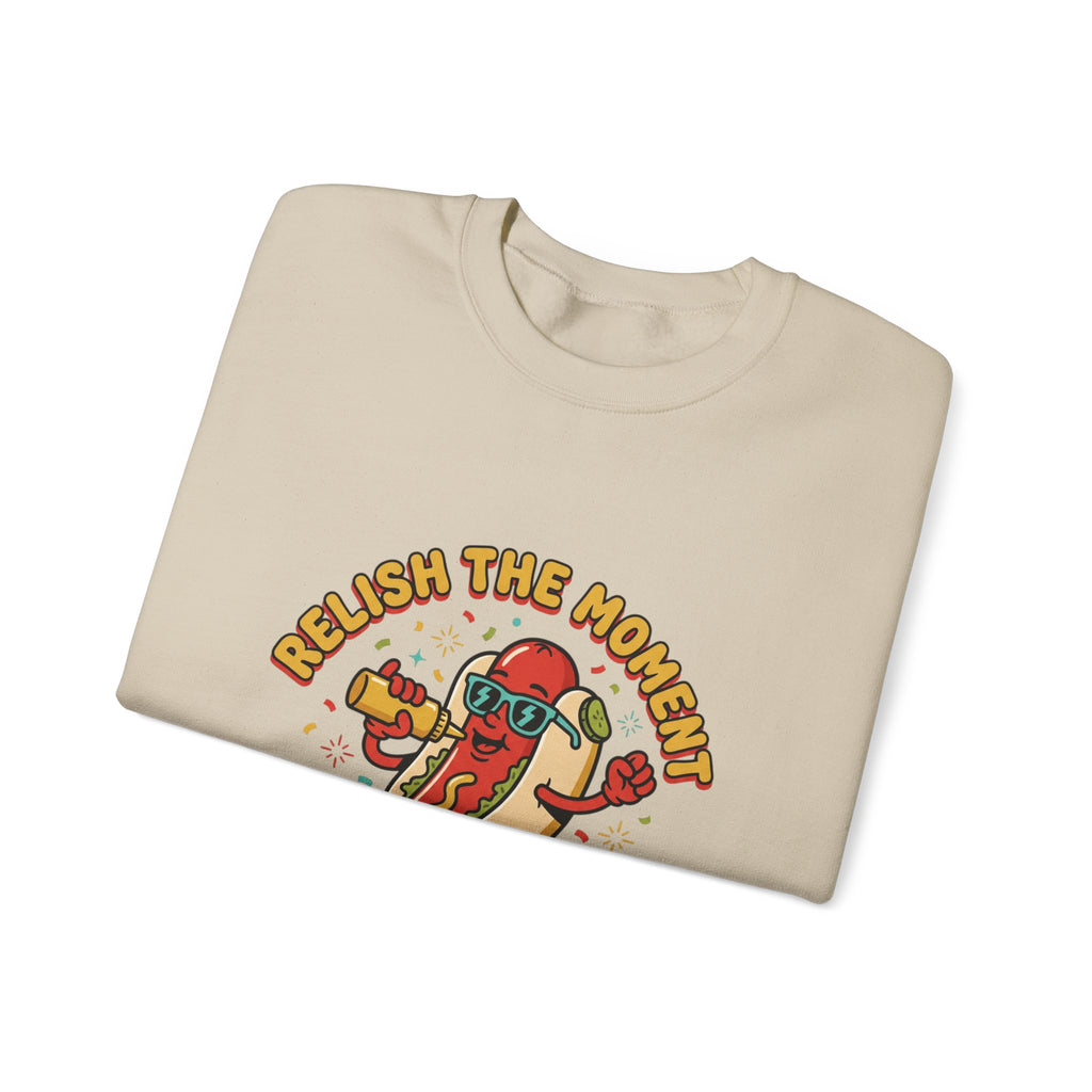 Relish the Moment Hot Dog Sweatshirt | BBQ, Fourth of July, Hot Dog Jokes, Patriotic