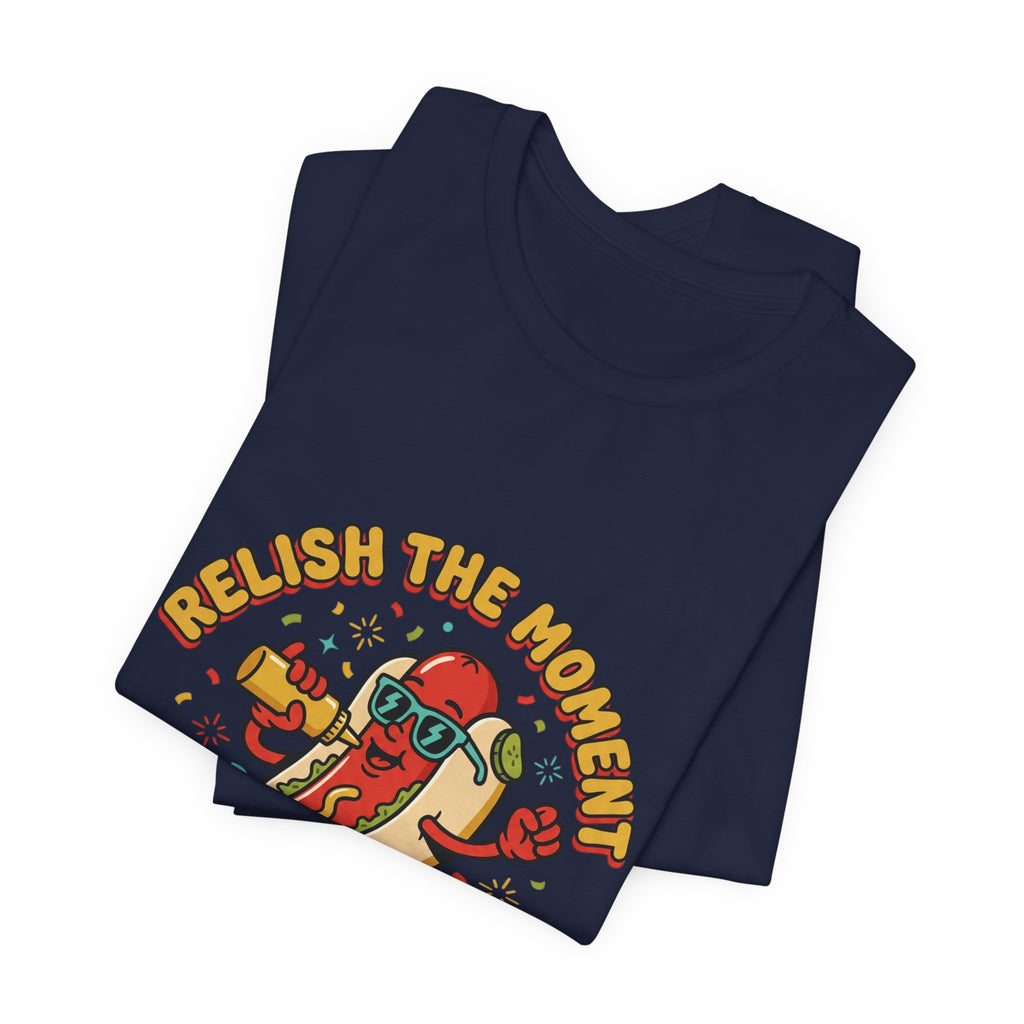 Relish the Moment Hot Dog Tee | BBQ, Fourth of July, Retro Patriotic