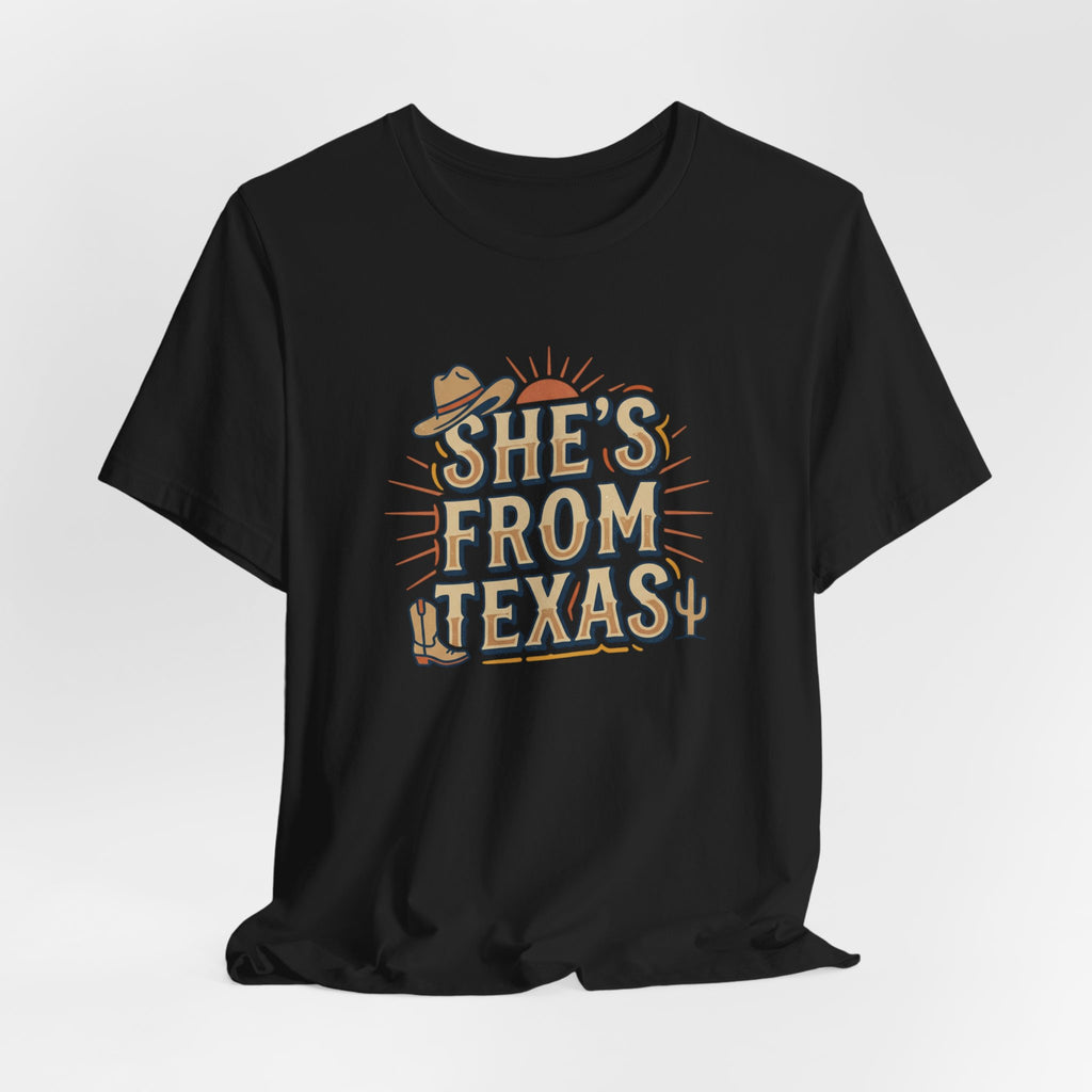 She’s From Texas T-Shirt | Lone Star, Cowgirl Southern Pride