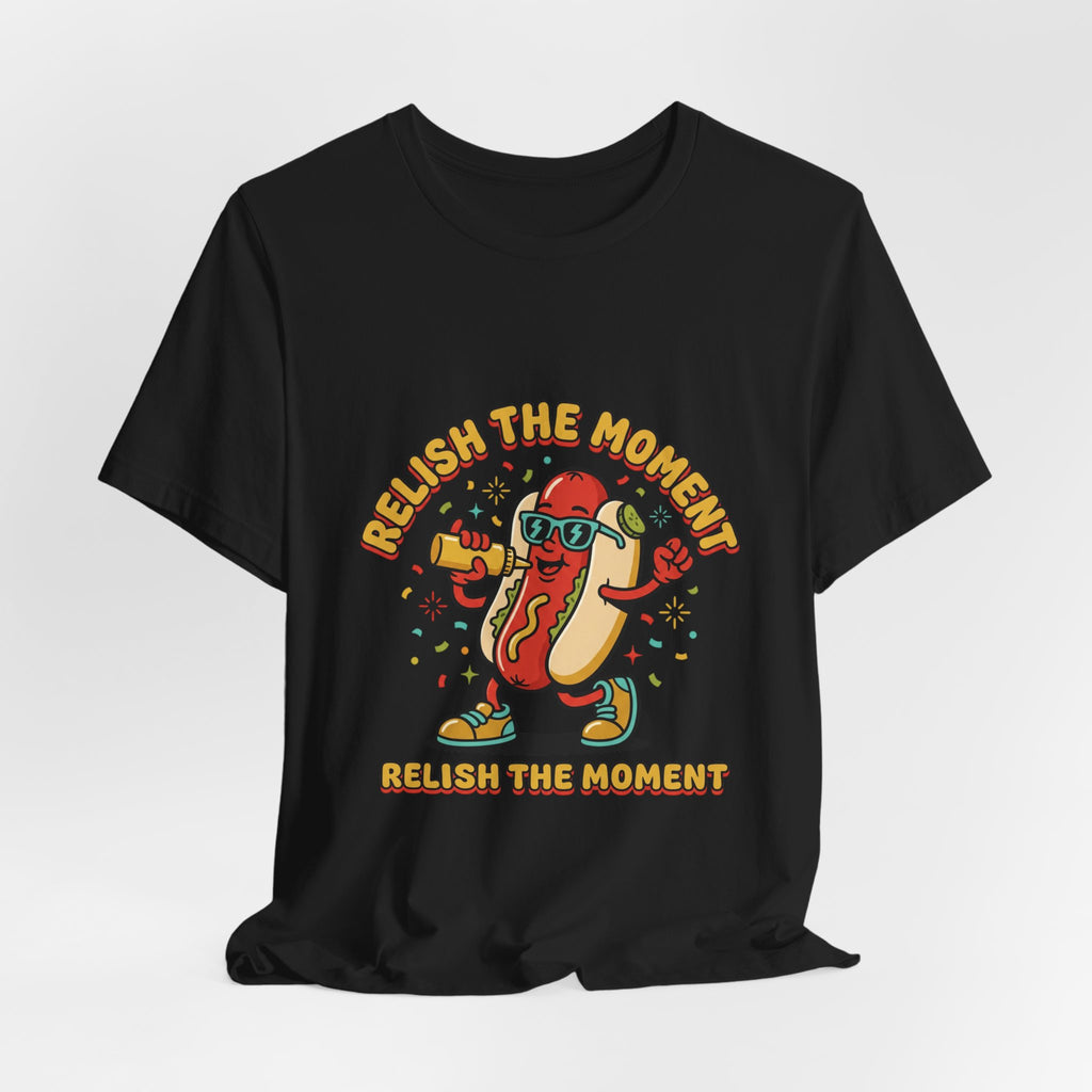 Relish the Moment Hot Dog Tee | BBQ, Fourth of July, Retro Patriotic
