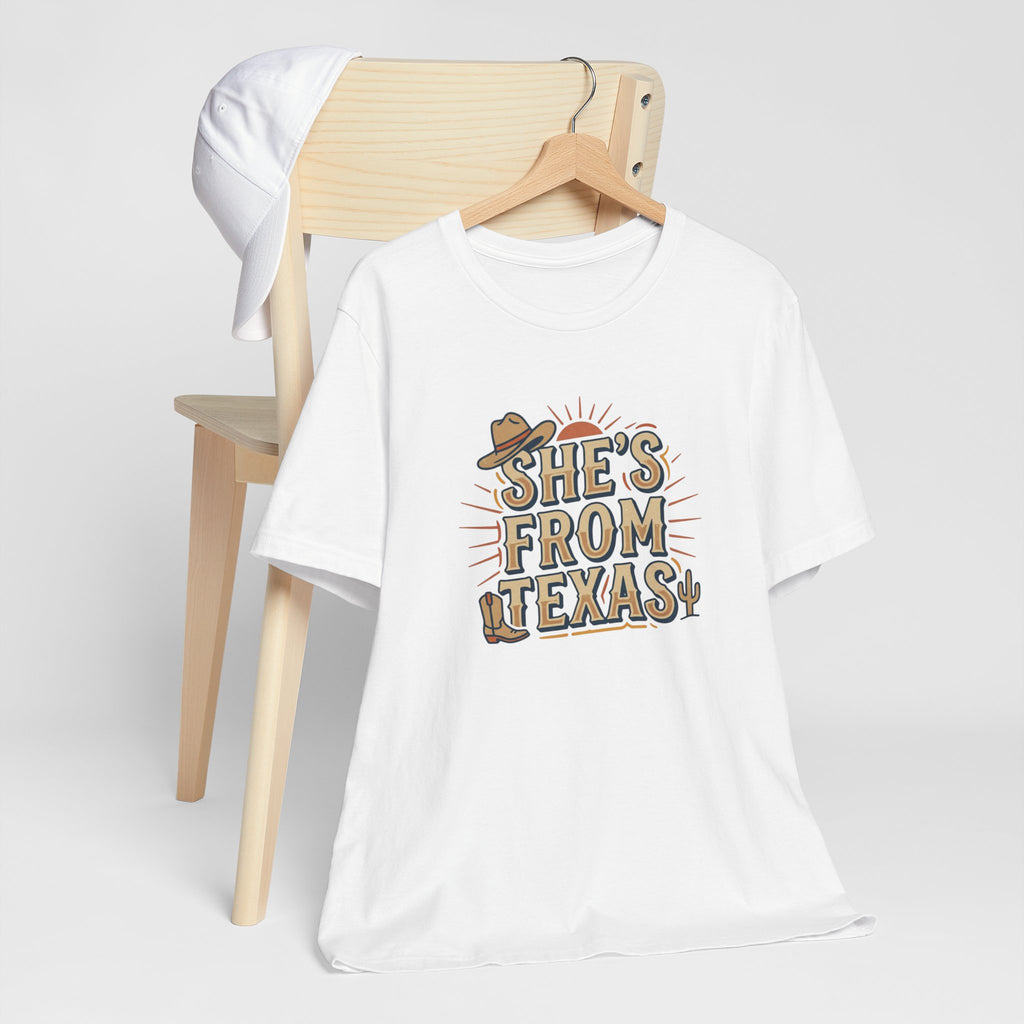 She’s From Texas T-Shirt