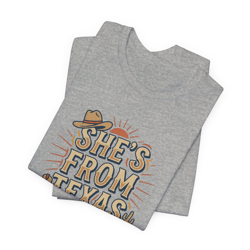 She’s From Texas T-Shirt | Lone Star, Cowgirl Southern Pride