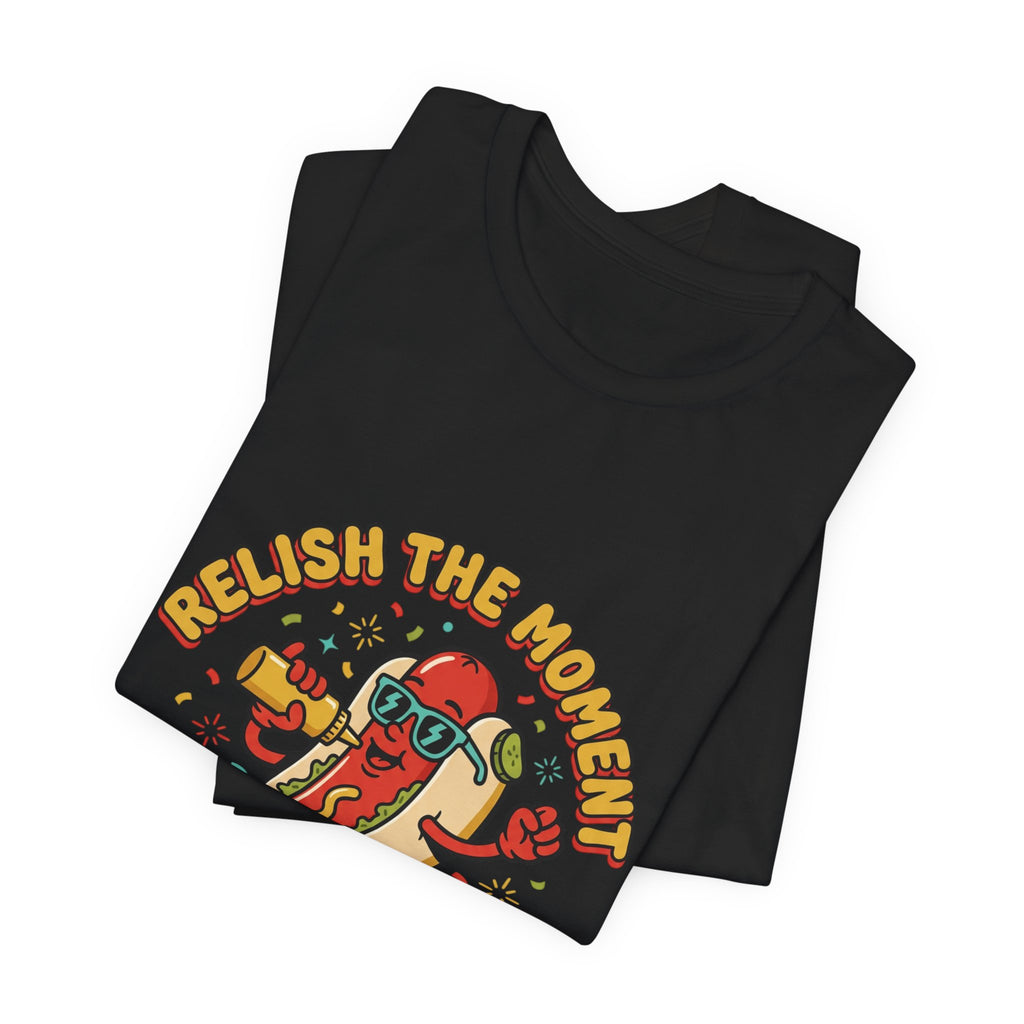 Relish the Moment Hot Dog Tee | BBQ, Fourth of July, Retro Patriotic
